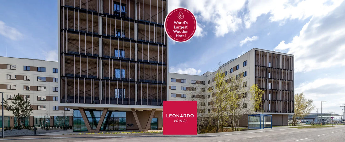 LEONARDO Hotels - Das größte Holzhotel der Welt ist jetzt in Wien eröffnet